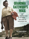 Cover image for Grandma Gatewood's Walk